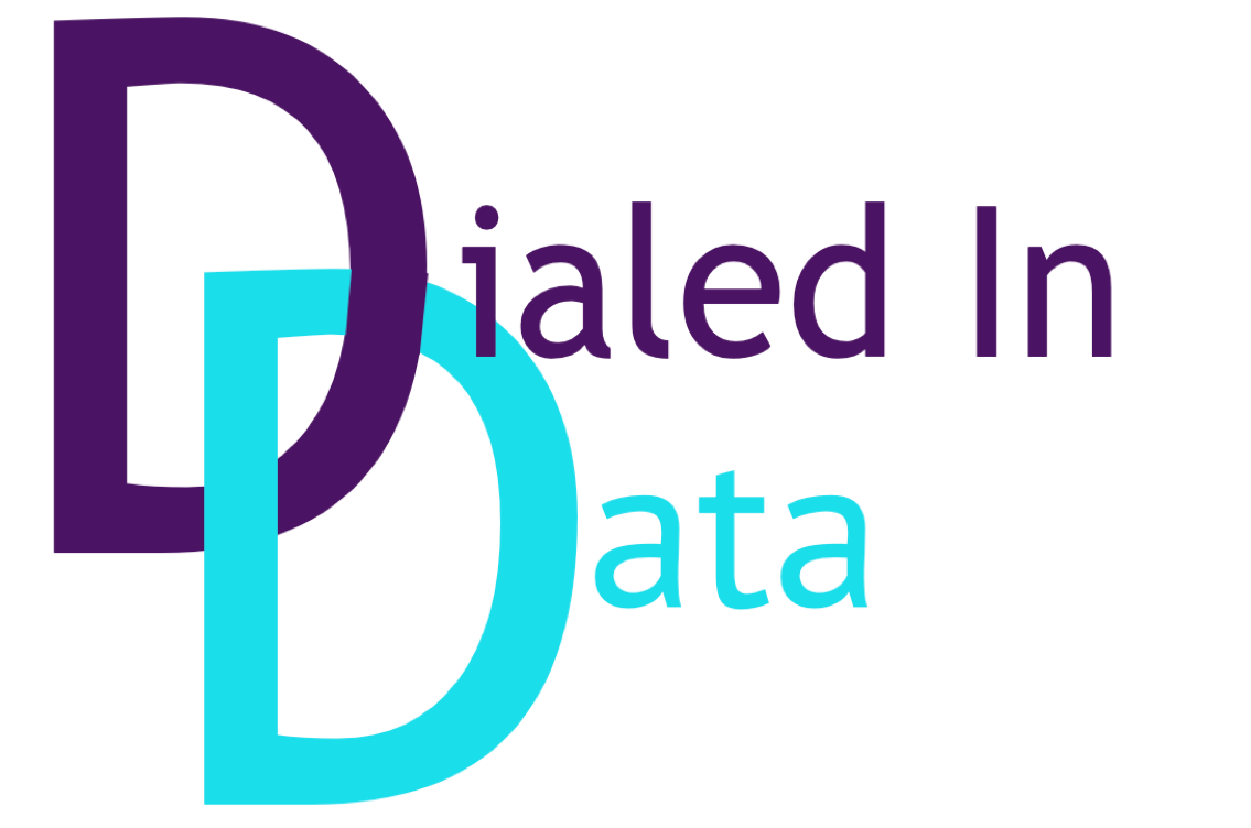 Dialed In Data